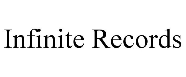 Trademark Logo INFINITE RECORDS