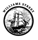 Trademark Logo WILLIAMS STREET