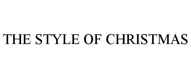  THE STYLE OF CHRISTMAS