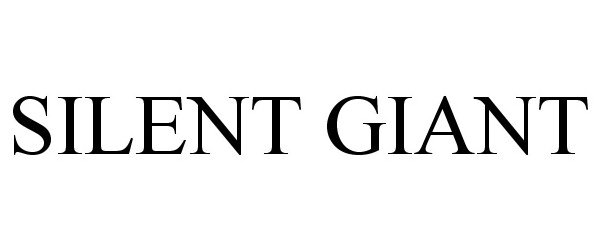 Trademark Logo SILENT GIANT