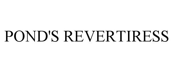 Trademark Logo POND'S REVERTIRESS