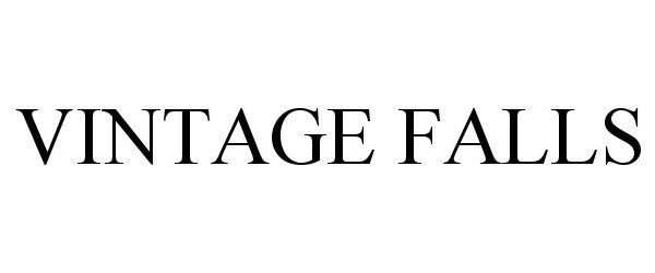 Trademark Logo VINTAGE FALLS