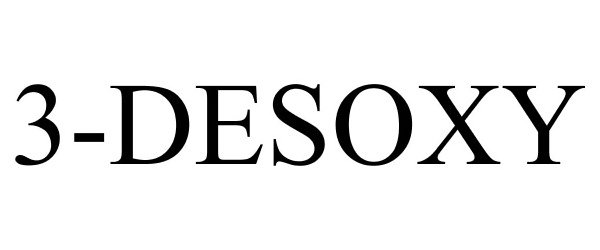 Trademark Logo 3-DESOXY
