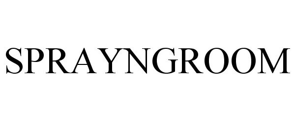 Trademark Logo SPRAYNGROOM