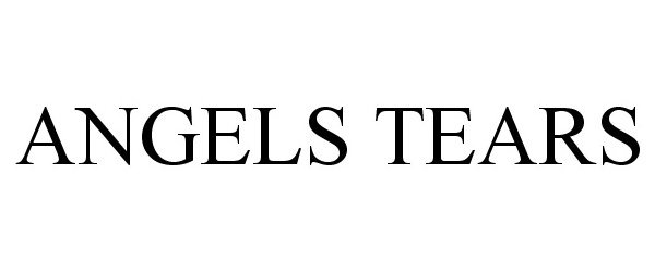 ANGELS TEARS