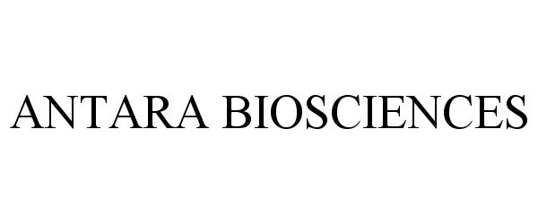 Trademark Logo ANTARA BIOSCIENCES