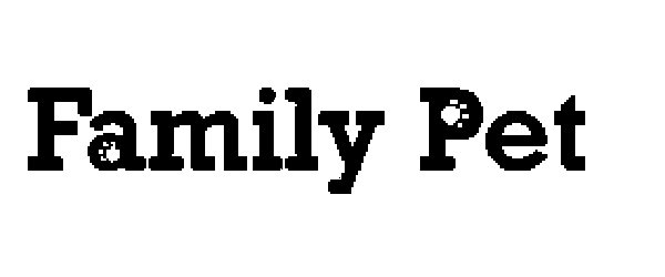 FAMILY PET