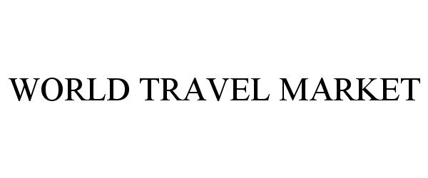 Trademark Logo WORLD TRAVEL MARKET