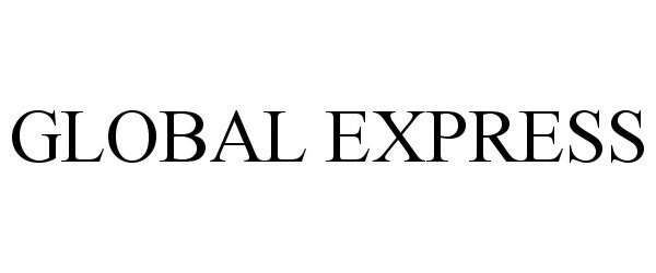 GLOBAL EXPRESS