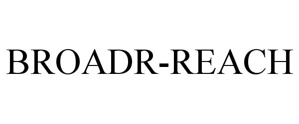 Trademark Logo BROADR-REACH