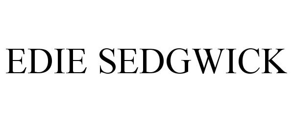Trademark Logo EDIE SEDGWICK