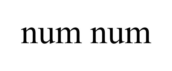 NUM NUM