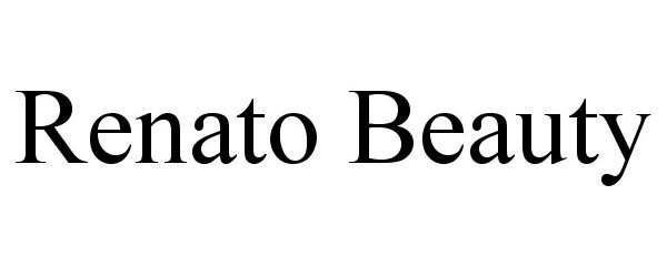 Trademark Logo RENATO BEAUTY