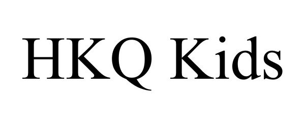 Trademark Logo HKQ KIDS