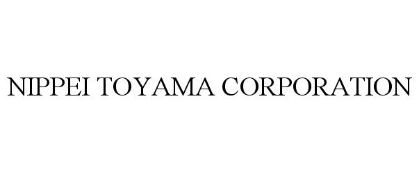  NIPPEI TOYAMA CORPORATION