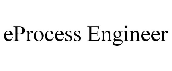  EPROCESS ENGINEER