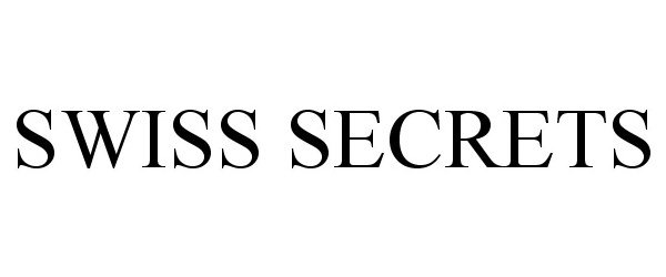 SWISS SECRETS