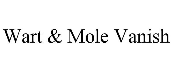  WART &amp; MOLE VANISH