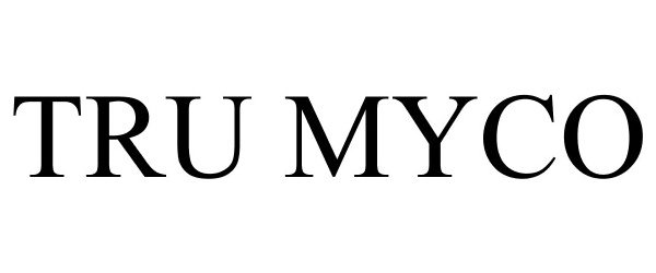 Trademark Logo TRU MYCO