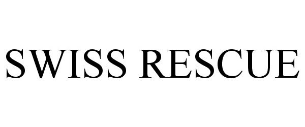 Trademark Logo SWISS RESCUE