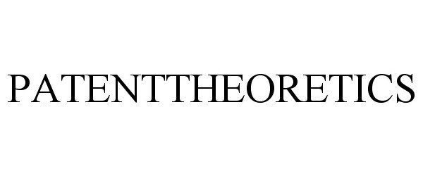 Trademark Logo PATENTTHEORETICS
