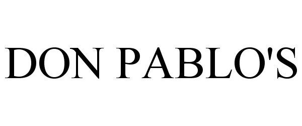 Trademark Logo DON PABLO'S