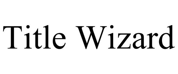  TITLE WIZARD