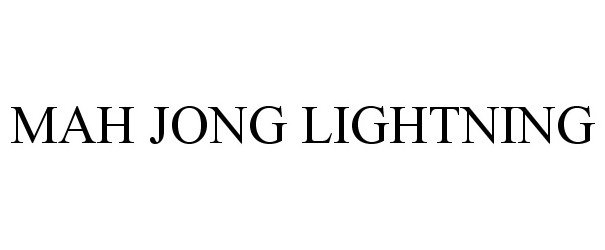 Trademark Logo MAH JONG LIGHTNING