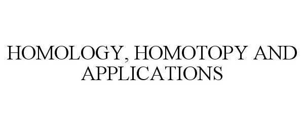  HOMOLOGY, HOMOTOPY AND APPLICATIONS