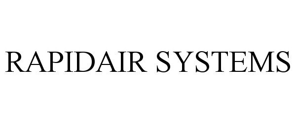  RAPIDAIR SYSTEMS