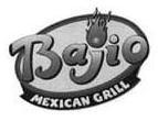  BAJIO MEXICAN GRILL