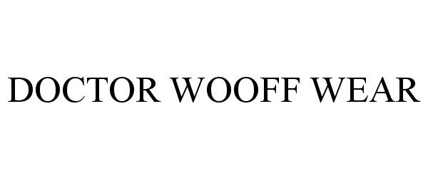  DOCTOR WOOFF WEAR