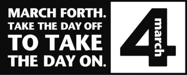 Trademark Logo MARCH FORTH. TAKE THE DAY OFF TO TAKE THE DAY ON. MARCH 4