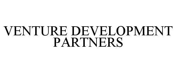  VENTURE DEVELOPMENT PARTNERS