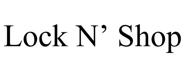 Trademark Logo LOCK N' SHOP