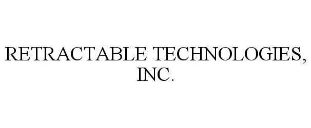 Trademark Logo RETRACTABLE TECHNOLOGIES, INC.