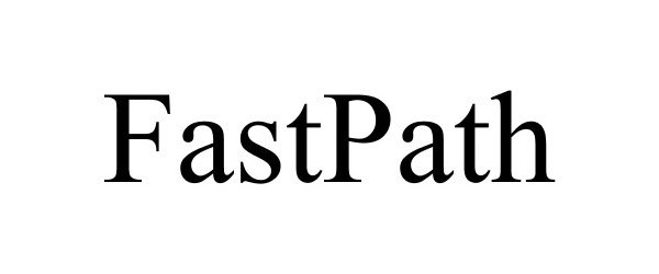 Trademark Logo FASTPATH