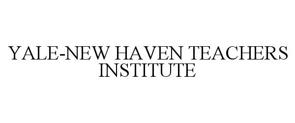 Trademark Logo YALE-NEW HAVEN TEACHERS INSTITUTE