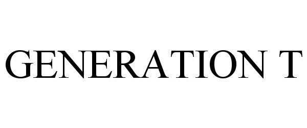 Trademark Logo GENERATION T