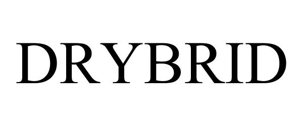  DRYBRID