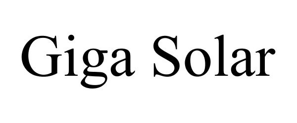 Trademark Logo GIGA SOLAR