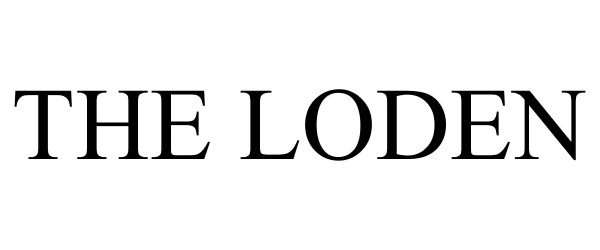 Trademark Logo THE LODEN