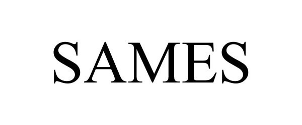 Trademark Logo SAMES