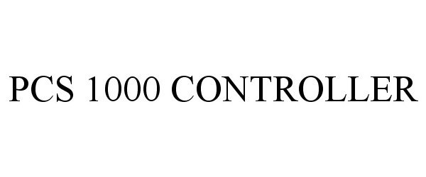 Trademark Logo PCS 1000 CONTROLLER