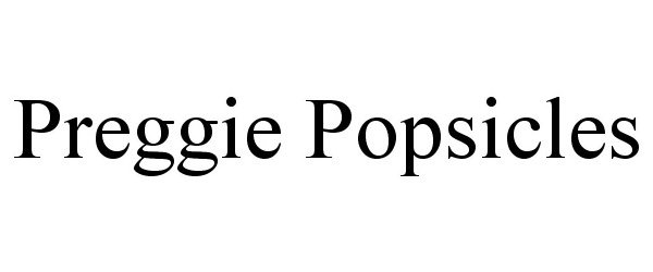  PREGGIE POPSICLES