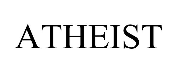 Trademark Logo ATHEIST