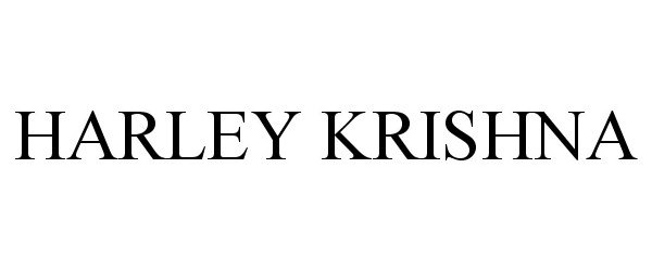 Trademark Logo HARLEY KRISHNA