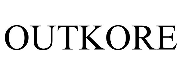 Trademark Logo OUTKORE
