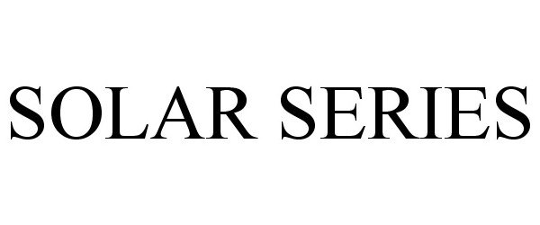Trademark Logo SOLAR SERIES