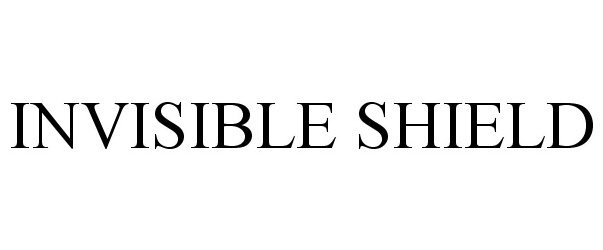 Trademark Logo INVISIBLE SHIELD